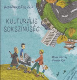 Beszélgessünk róla! - Kulturális sokszínűség